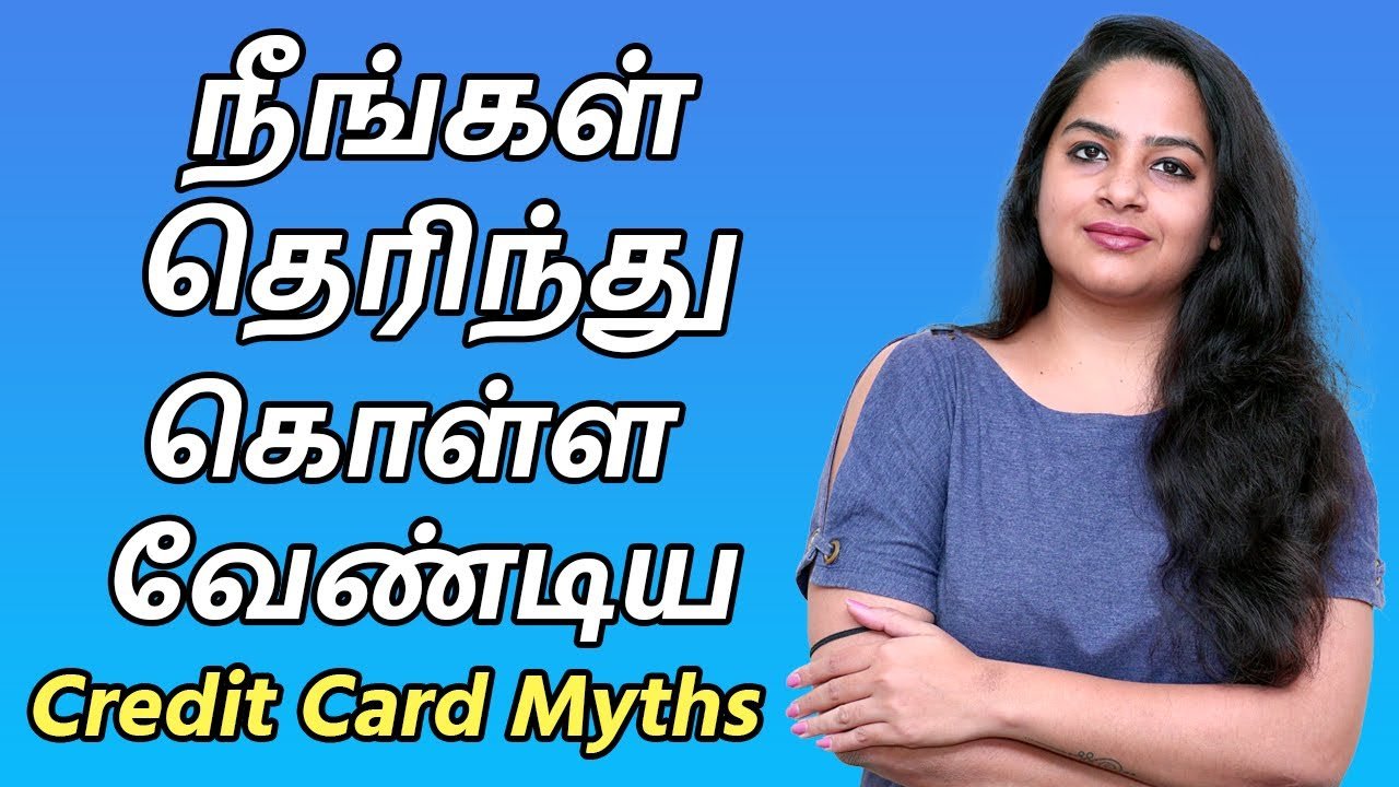 Credit Card in Tamil-Credit Card Myths in Tamil-How to use a Credit Card in Tamil| Indianmoney Tamil