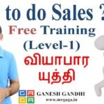 😋How to do a Sales, in business ? in Tamil / Free Training (Level-1) By Ganesh Gandhi