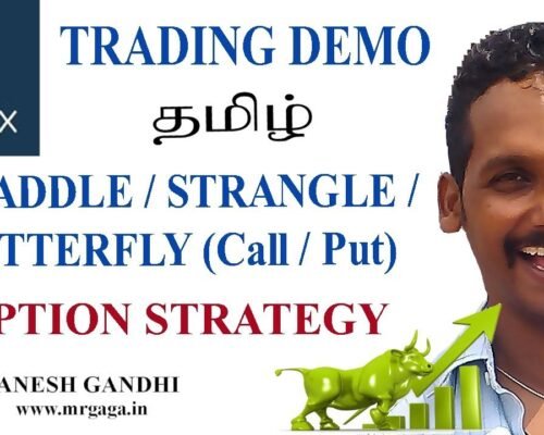 Option Strategy Upstox Trading Demo in tamil / Ganesh Gandhi / Gaga India