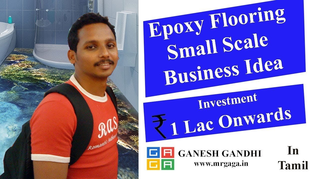 👍Small scale Business Idea (தொழில் வாய்ப்பு ) of Epoxy Flooring for invest of Rs 1 Lac in Tamil