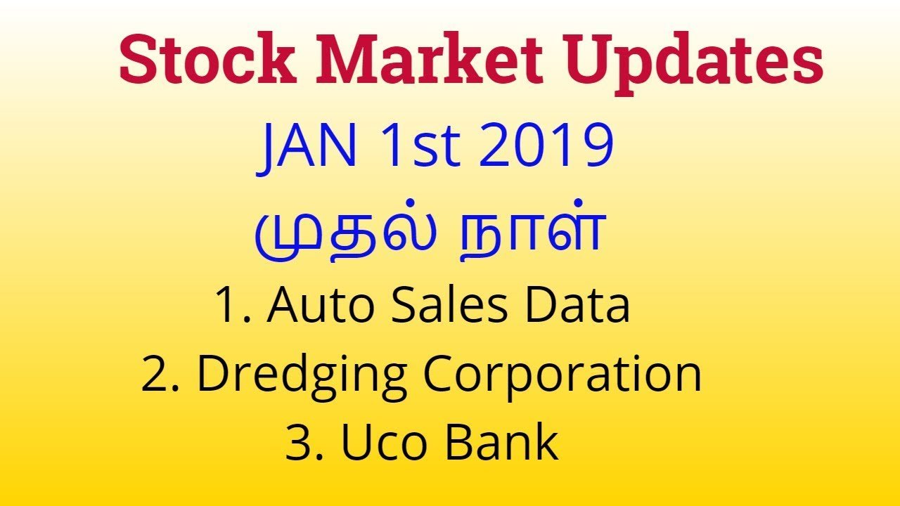 Stock Market Updates – JAN 1st 2019 | Tamil Share