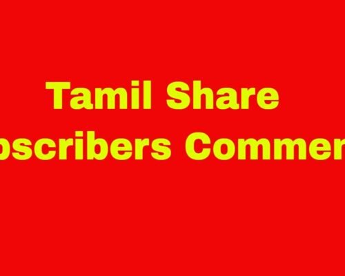 Tamil Share Subscribers Comments and Earnings