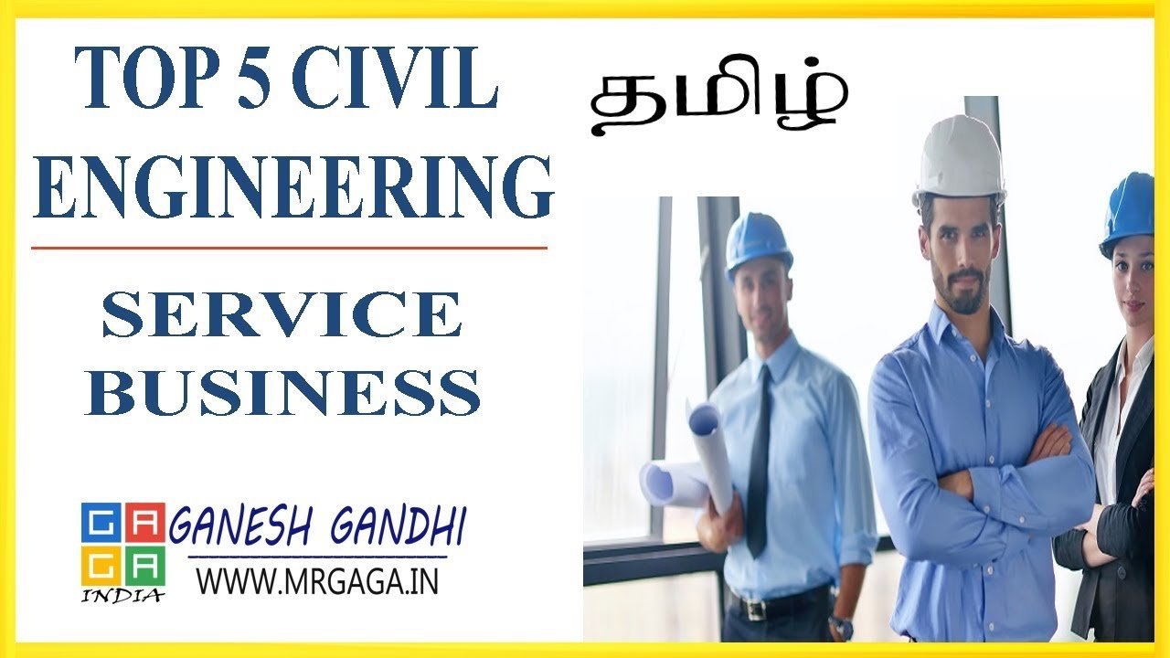 👷Top 5 Civil Engineering Service Business idea, by Ganesh Gandhi