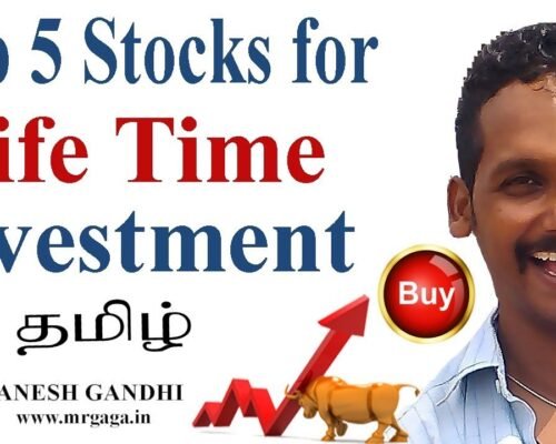 Top 5 Stocks for Life Time Investment by Ganesh Gandhi