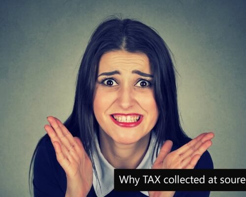 Why TAX collected at source is unfair