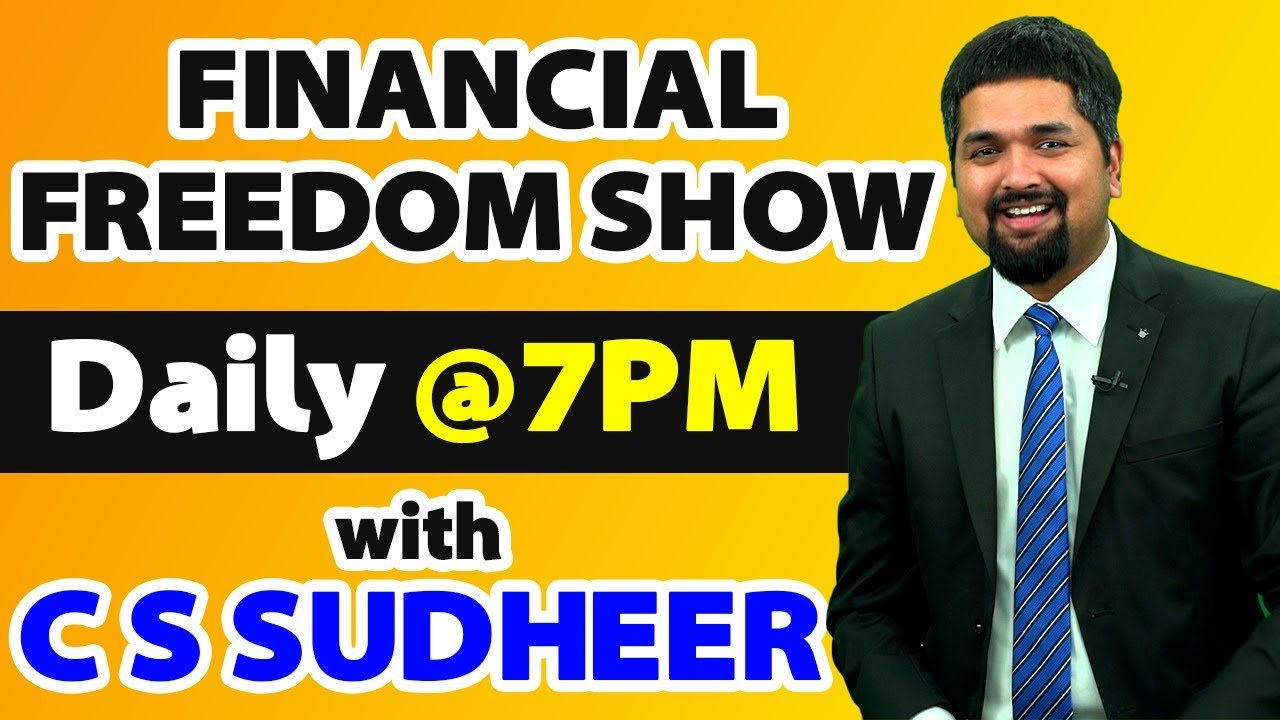 Mutual Fund Selection Live Training – Financial Freedom Show with C S Sudheer @7PM on 15 Jan 2021