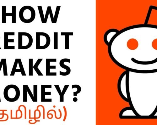 Reddit Business Model in Tamil – How Reddit Makes Money? (தமிழில்) | IndianMoney Tamil | Sana Ram
