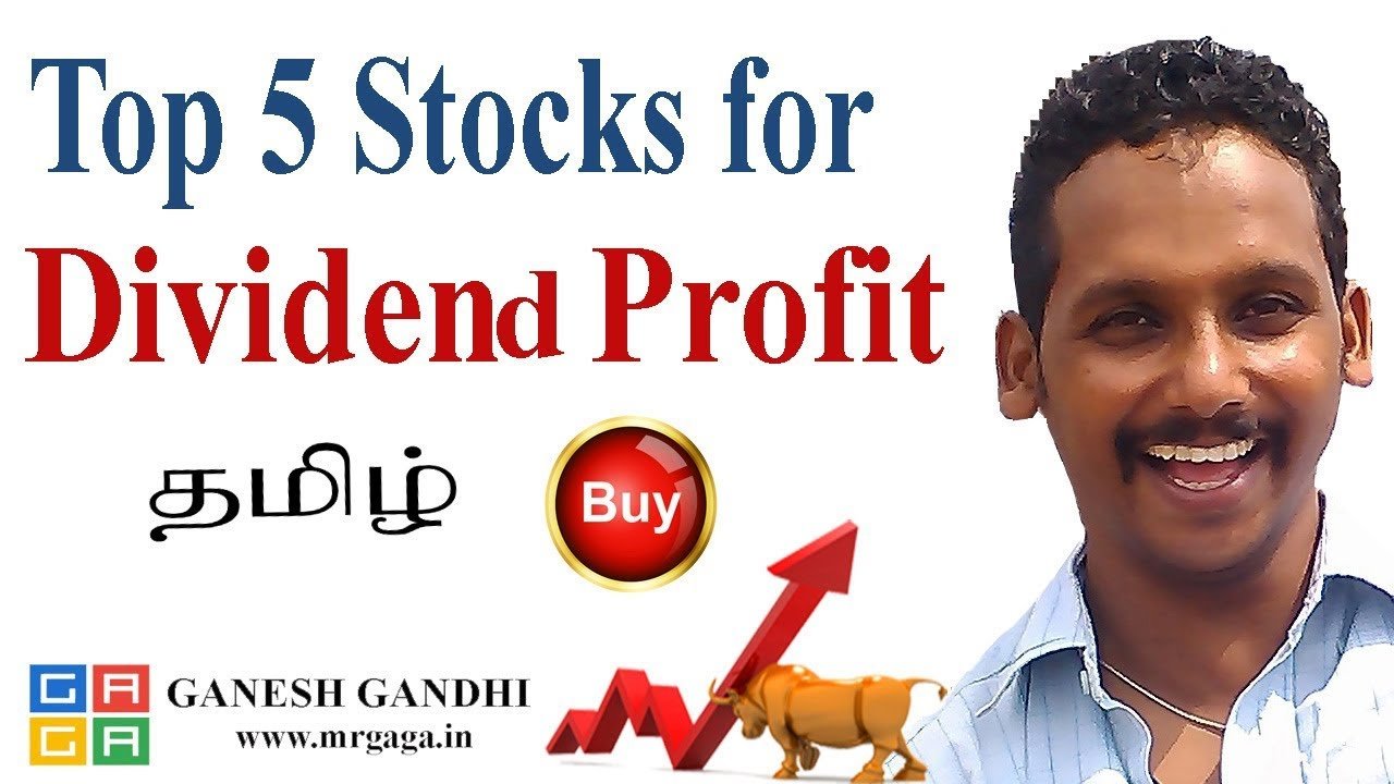 Top 5 Dividend Paying Stocks in India by Ganesh Gandhi