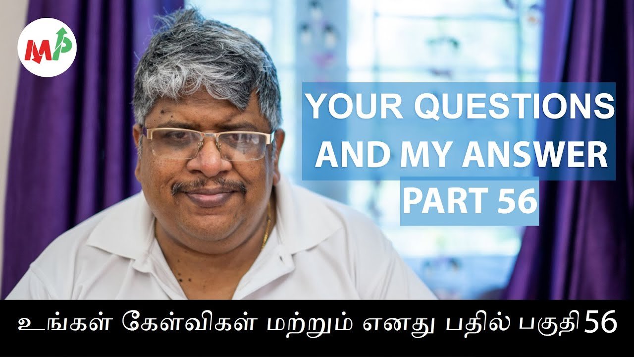 Your Question and my Answer Part 56