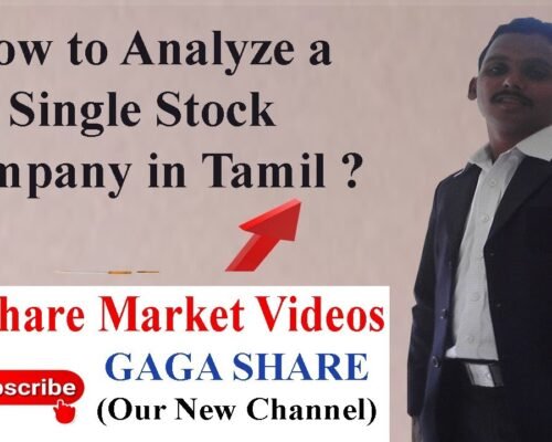 💹Share Market – How to analyze a Single Company in Tamil (Training Part-2)