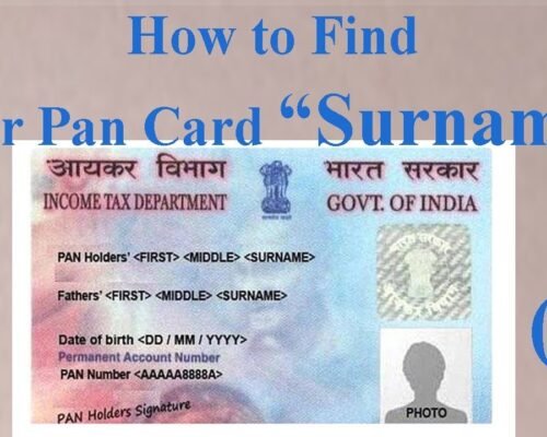 How to Find Sur name in PAN Card, Pan card Surname Problem Solved