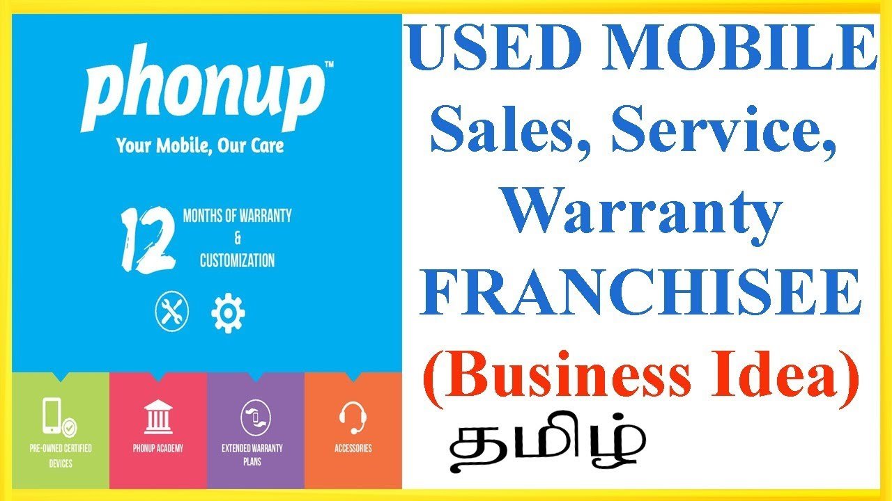 👍phonup Franchisee Business Opportunity in Tamil / Used Mobile Sales Shop