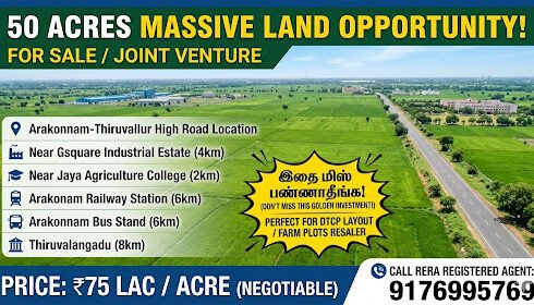 🚀 INVESTOR ALERT: Massive 50-Acre Land Opportunity in Arakonnam! 🚀